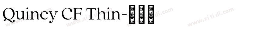 Quincy CF Thin字体转换